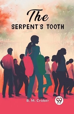 The Serpent's Tooth 1