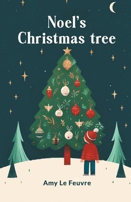 bokomslag Noel's Christmas tree (Edition2024)