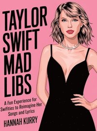 bokomslag Blank Spaces: A Taylor Swift Mad Libs Experience