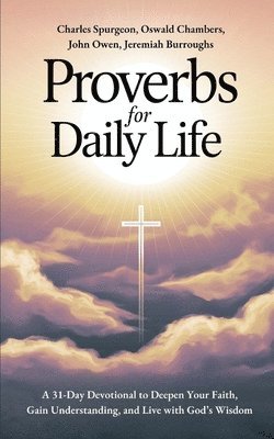 bokomslag Proverbs for Daily Life