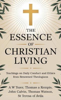 bokomslag Essence of Christian Living
