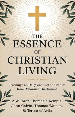bokomslag Essence of Christian Living