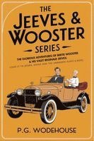 P. G. Wodehouse, P.G. Wodehouse - The Jeeves & Wooster Series: The Glorious Adventures of Bertie Wooster & His Valet Reginald Jeeves: Leave it to Jeeves, Jeeves and the Unbidden Guest,, Häftad