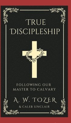 True Discipleship 1