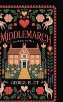 George Eliot - Middlemarch (Classic Novels), Inbunden