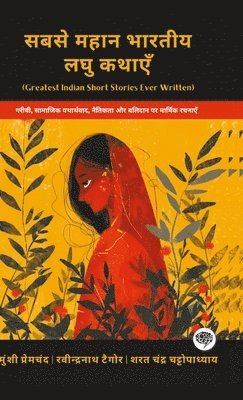 bokomslag Greatest Indian Short Stories Ever Written