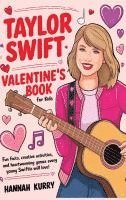 bokomslag Taylor Swift Valentine's Day Book for Kids