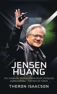 bokomslag Jensen Huang Biography
