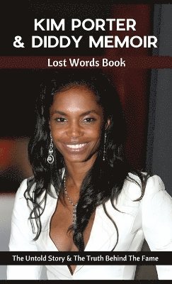 bokomslag Kim Porter & Diddy Memoir - Lost Words Book