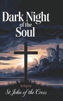 St John of the Cross - Dark Night of the Soul (Religion), Inbunden