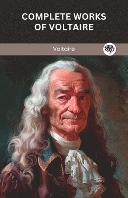 bokomslag Complete Works of Voltaire