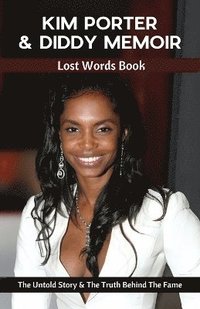 bokomslag Kim Porter & Diddy Memoir - Lost Words Book