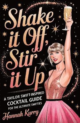 bokomslag Shake It Off, Stir It Up