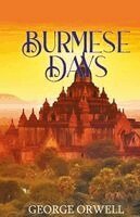 George Orwell - BURMESE DAYS, Häftad