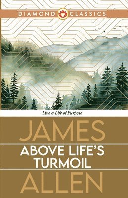 bokomslag Above Life's Turmoil