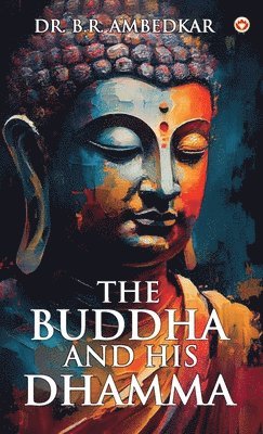 The Buddha And His Dhamma 1