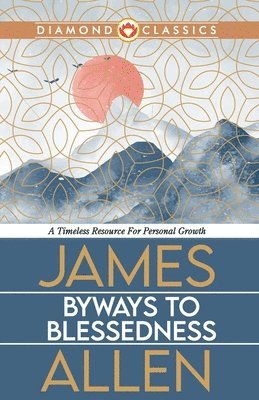 Byways to Blessedness 1