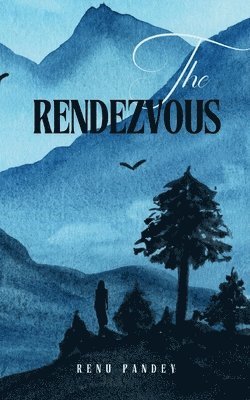 The Rendezvous 1