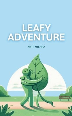 bokomslag Leafy Adventure