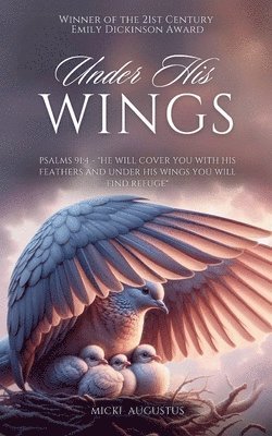 Under His Wings 1