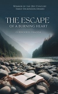 bokomslag The Escape of a Burning Heart