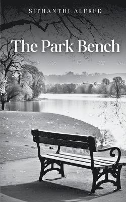 The Park Bench 1