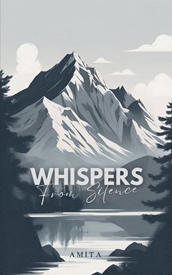 Whispers from Silence 1