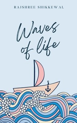 Waves of life 1