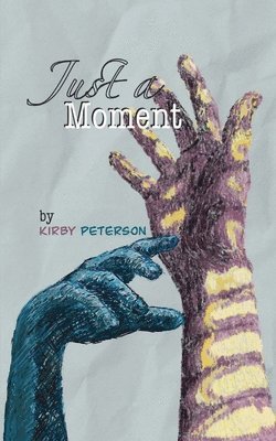 Just a Moment 1