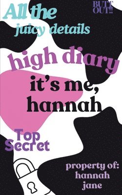 high diary it's me, hannah 1