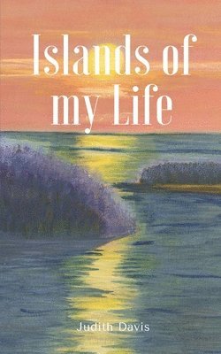 Islands of my Life 1