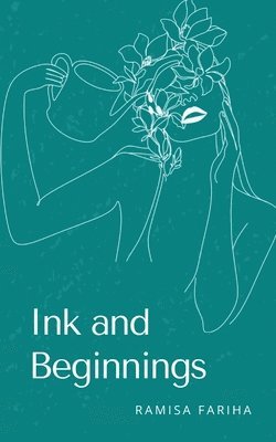 Ink and Beginnings 1