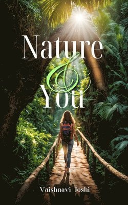 Nature and You 1