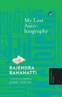 Rajendra Banahatti - My Last Autobiography {A Timeless Indian Novella}, Häftad. Tillgänglighet: Lägg i varukorg