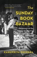 Kanupriya Dhingra - Sunday Book Bazaar, Häftad. Tillgänglighet: Lägg i varukorg