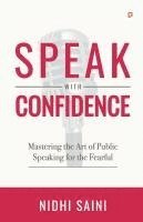 bokomslag Speak with Confidence