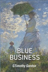 bokomslag Blue Business