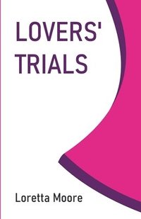 bokomslag Lovers' Trials