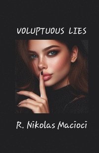 bokomslag Voluptuous Lies