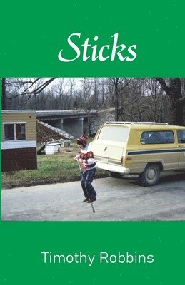 Timothy Robbins - Sticks, Häftad