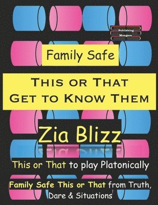 Family Safe This or That - Get to Know Them: This or That to play Platonically 1