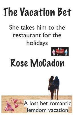 The Vacation Bet - She takes him to the restaurant for the holidays 1