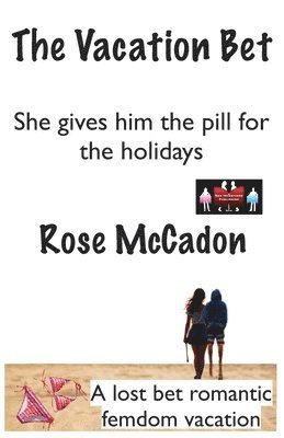 bokomslag Vacation Bet - She gives him the pill for the holidays