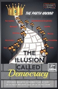 bokomslag Illusion Called Democracy