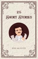 Edge Allan Poe - 25 Short Stories, Häftad
