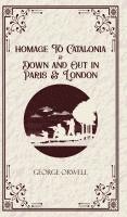 George Orwell - Homage to Catalonia & Down and out in Paris and London (Edition1st), Inbunden