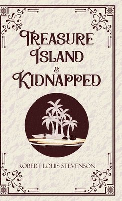 Treasure Island & Kidnapped
