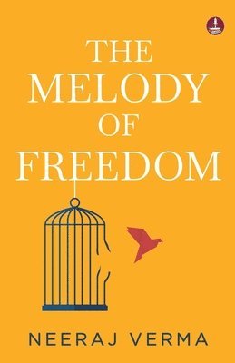 Melody of Freedom
