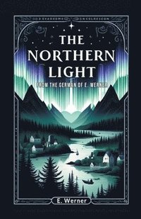 bokomslag Northern Light (Edition2024)