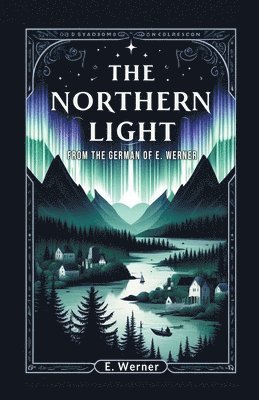 Northern Light (Edition2024) 1